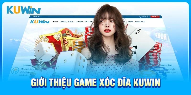 Sơ lược về trò xóc đĩa bản mobile của Kuwin